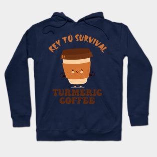 Key to Survival - Turmeric Coffee Hoodie